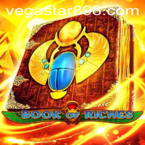 Exploring the Enchanting World of BookofRiches and the Magic of VEGASTAR89
