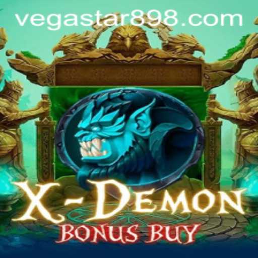 XDemonBonusBuy: A Thrilling Journey into the World of VEGASTAR89